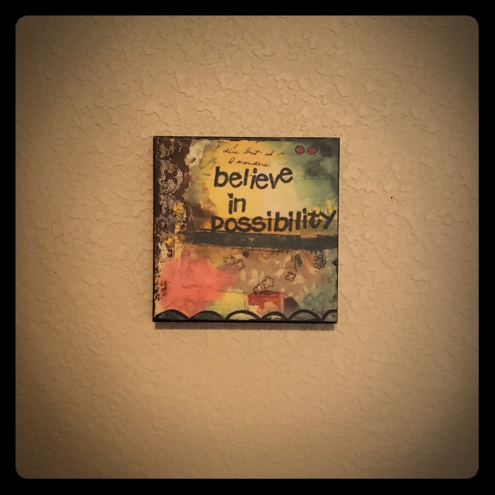 Kelly Rae Roberts "Believe in Possibility" Picture